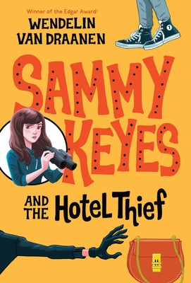 Sammy Keyes and the Hotel Thief by Van Draanen, Wendelin