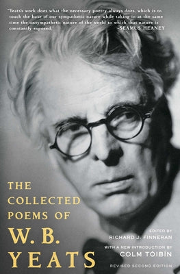 The Collected Poems of W.B. Yeats: Revised Second Edition by Finneran, Richard J.