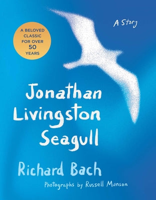 Jonathan Livingston Seagull by Bach, Richard