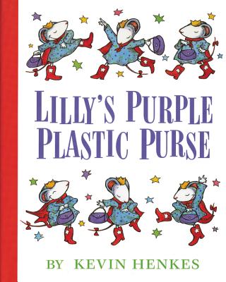 Lilly's Purple Plastic Purse by Henkes, Kevin