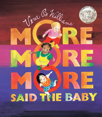 More More More, Said the Baby Board Book by Williams, Vera B.