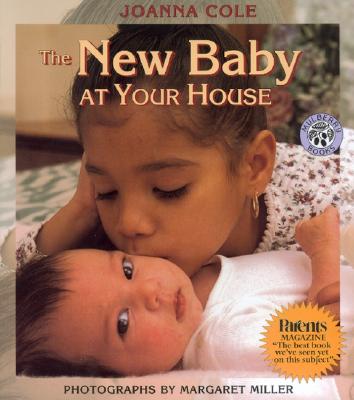 The New Baby at Your House by Cole, Joanna