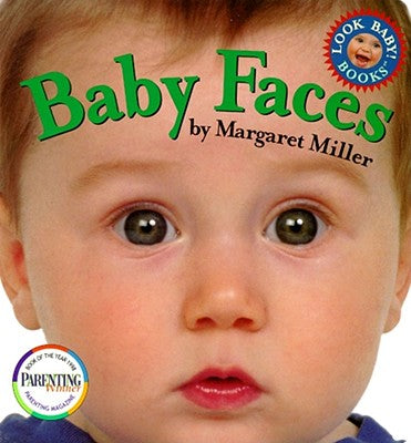 Baby Faces by Miller, Margaret