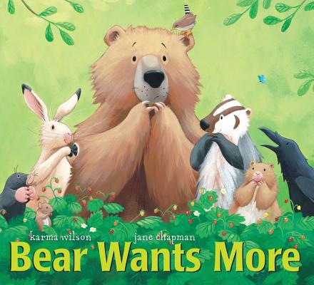 Bear Wants More by Wilson, Karma