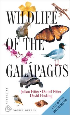 Wildlife of the Galápagos: Second Edition by Fitter, Julian