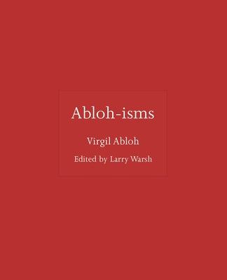 Abloh-Isms by Abloh, Virgil