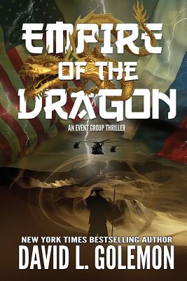 Empire of the Dragon by Golemon, David L.