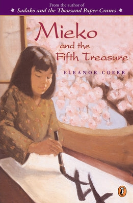 Mieko and the Fifth Treasure by Coerr, Eleanor