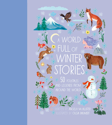 A World Full of Winter Stories by McAllister, Angela