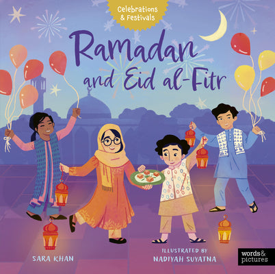 Ramadan and Eid Al-Fitr by Khan, Sara