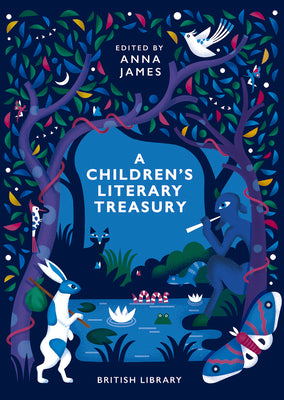 A Children's Literary Treasury by James, Anna