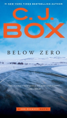 Below Zero by Box, C. J.