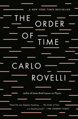 The Order of Time by Rovelli, Carlo
