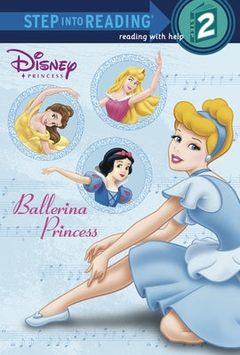 Ballerina Princess (Disney Princess) by Random House Disney