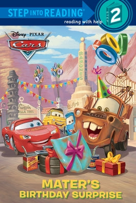 Mater's Birthday Surprise (Disney/Pixar Cars) by Lagonegro, Melissa