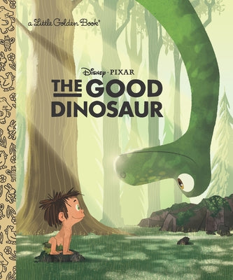 The Good Dinosaur by Scollon, Bill