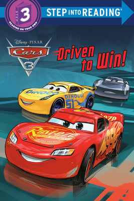 Driven to Win! (Disney/Pixar Cars 3) by Random House Disney