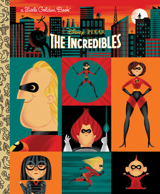 The Incredibles (Disney/Pixar the Incredibles) by Sazaklis, John