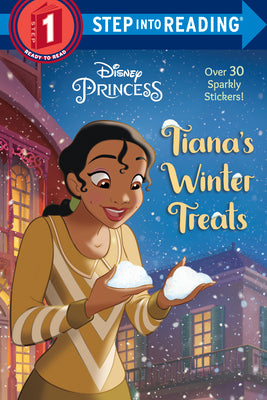 Tiana's Winter Treats (Disney Princess) by Homberg, Ruth