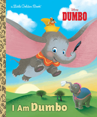 I Am Dumbo (Disney Classic) by Jordan, Apple