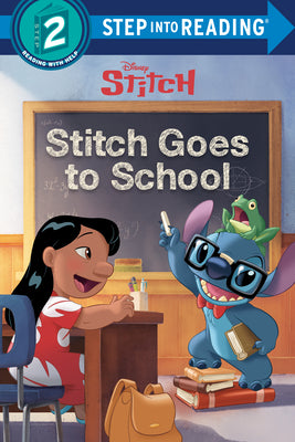 Stitch Goes to School (Disney Stitch) by Edwards, John