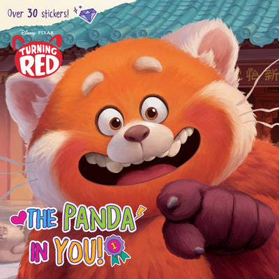The Panda in You! (Disney/Pixar Turning Red) by Random House Disney