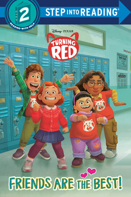 Friends Are the Best! (Disney/Pixar Turning Red) by Random House Disney