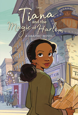 Tiana and the Magic of Harlem (Disney Princess) by Random House Disney