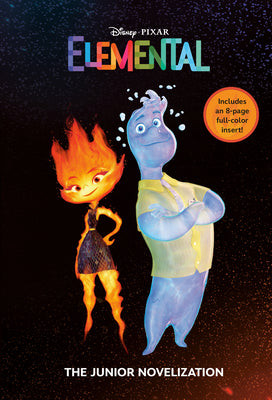 Disney/Pixar Elemental: The Junior Novelization (Disney/Pixar Elemental) by Falligant, Erin