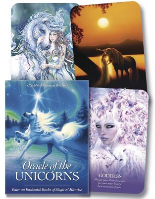 Oracle of the Unicorns: Enter an Enchanted Realm of Magic and Miracles by Brabbs, Cordelia Francesca