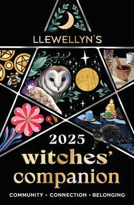 Llewellyn's 2025 Witches' Companion: Community Connection Belonging by Llewellyn