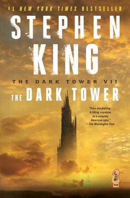 The Dark Tower VII: The Dark Towervolume 7 by King, Stephen