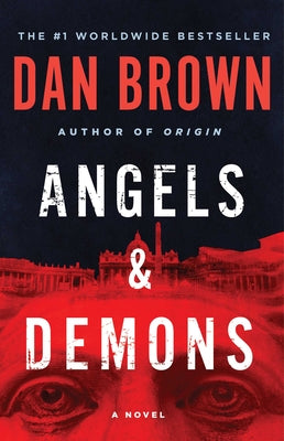 Angels & Demons by Brown, Dan