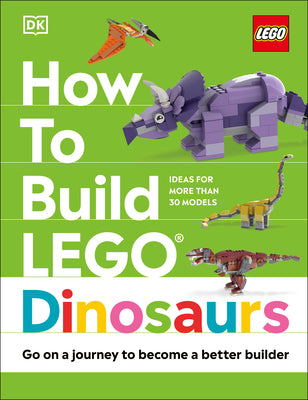 How to Build Lego Dinosaurs by Farrell, Jessica
