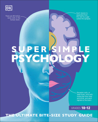 Super Simple Psychology: The Ultimate Bitesize Study Guide by Dk