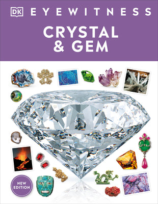 Eyewitness Crystal and Gem by DK