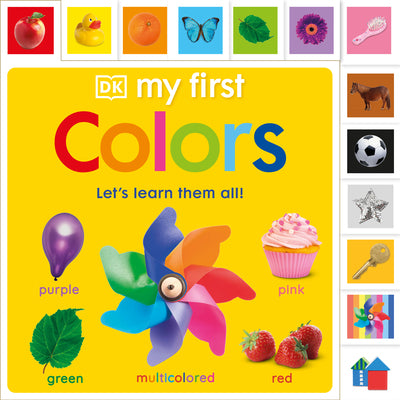 My First Colors: Let's Learn Them All by DK