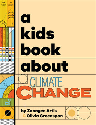 A Kids Book about Climate Change by Artis, Zanagee