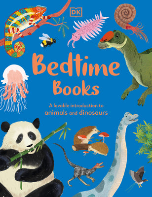 Bedtime Books: A Lovable Introduction to Animals and Dinosaurs by Akhter, Zeshan