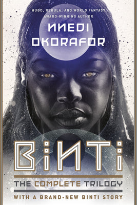 Binti: The Complete Trilogy by Okorafor, Nnedi
