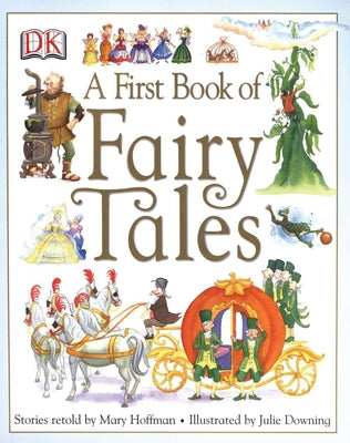 A First Book of Fairy Tales by Hoffman, Mary