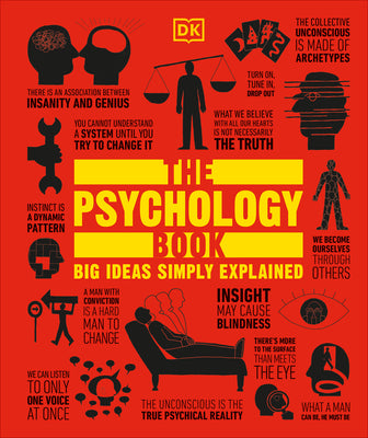 The Psychology Book: Big Ideas Simply Explained by DK