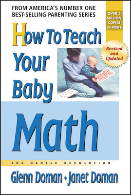 How to Teach Your Baby Math by Doman, Glenn