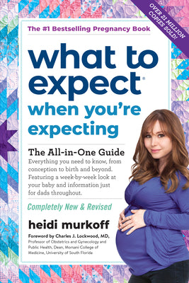 What to Expect When You're Expecting by Murkoff, Heidi