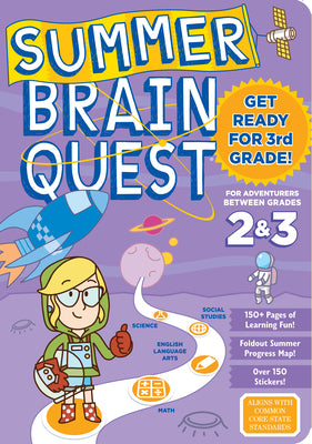 Summer Brain Quest: Between Grades 2 & 3 by Workman Publishing