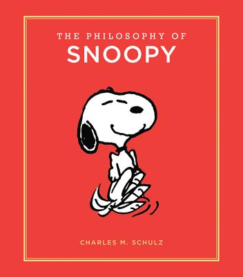 The Philosophy of Snoopy by Schulz, Charles M.