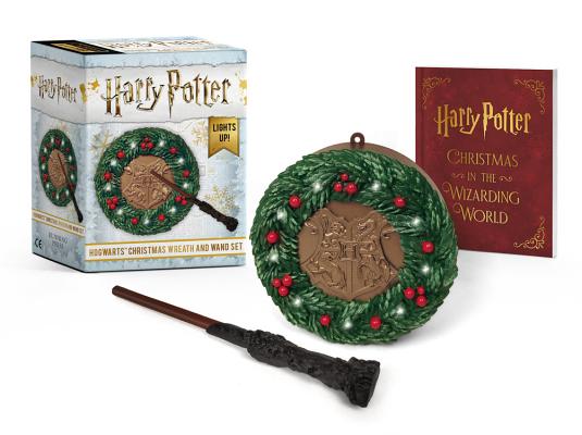 Harry Potter: Hogwarts Christmas Wreath and Wand Set: Lights Up! by Lemke, Donald