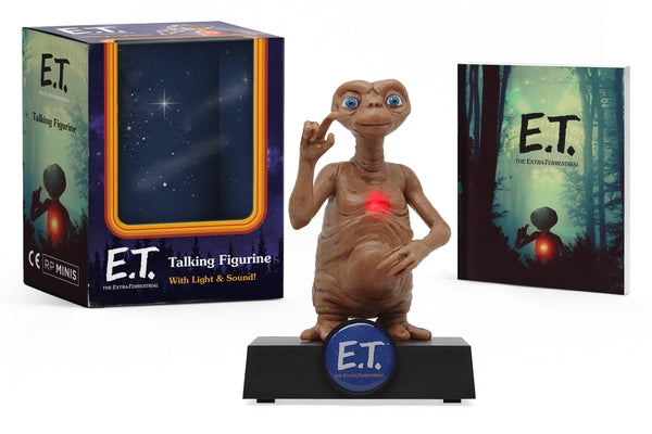 E.T. Talking Figurine: With Light and Sound! by Running Press