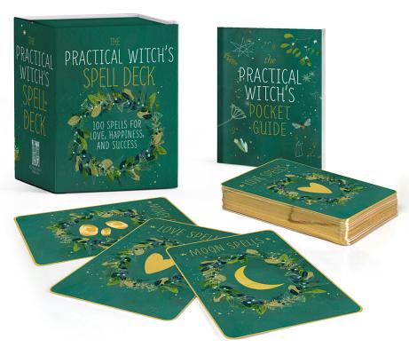 The Practical Witch's Spell Deck: 100 Spells for Love, Happiness, and Success by Greenleaf, Cerridwen