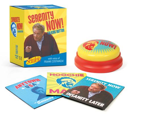 Seinfeld: Serenity Now! Talking Button: Featuring the Voice of Frank Costanza! by Stiller, Jerry